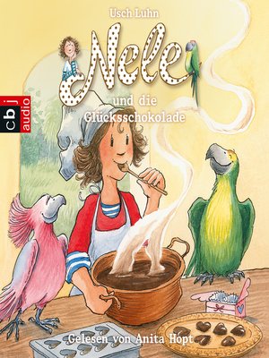 cover image of Nele und die Glücksschokolade
